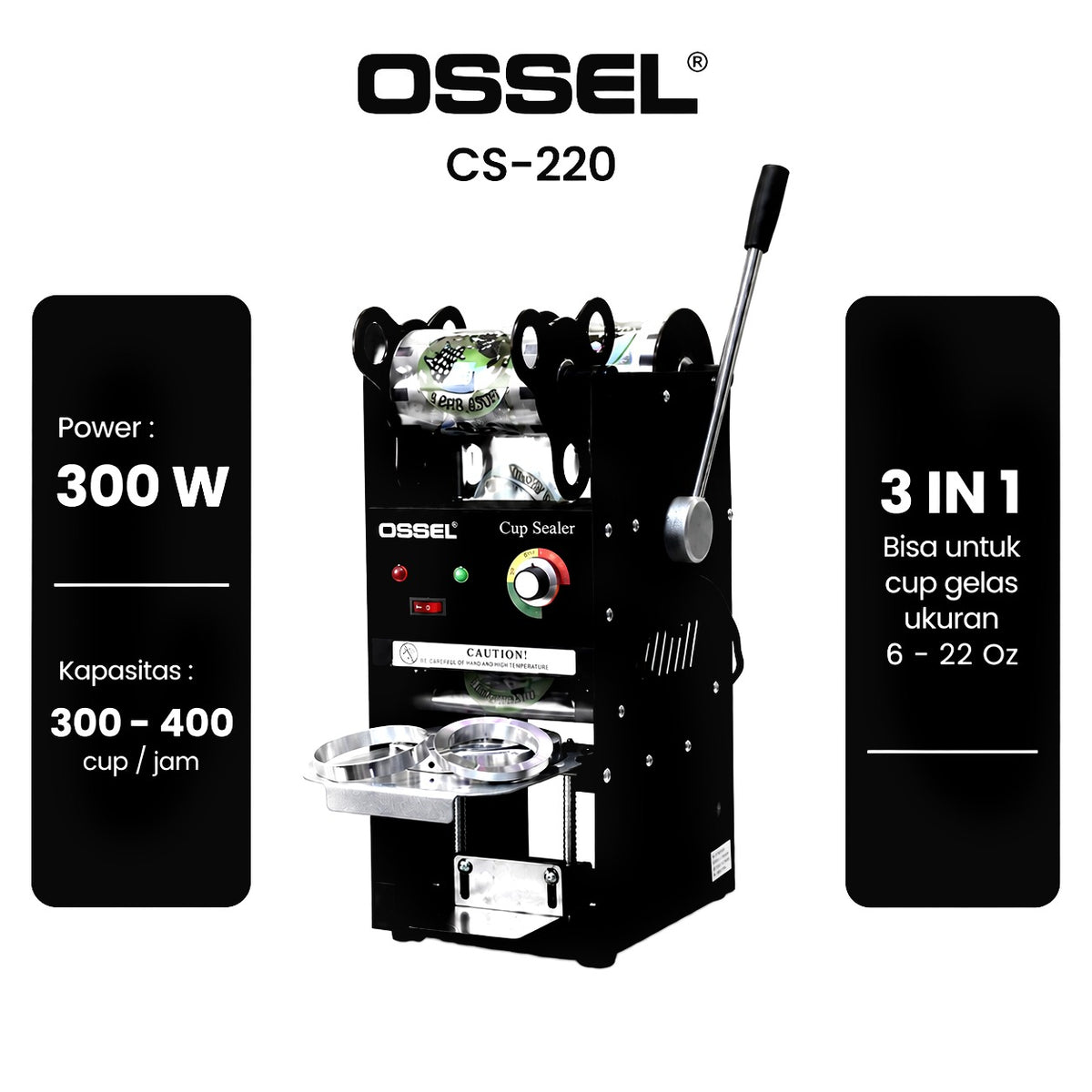 OSSEL Mesin Cup Sealer 3in1 22OZ CS-220