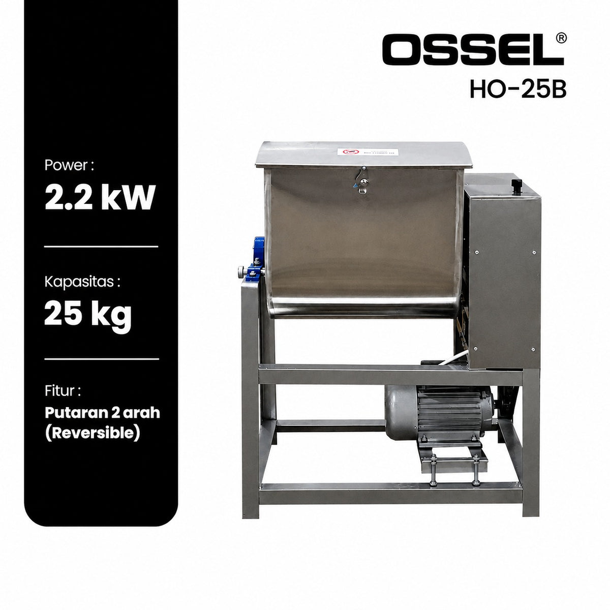 Mixer Adonan OSSEL 25kg HO-25B Dua Arah