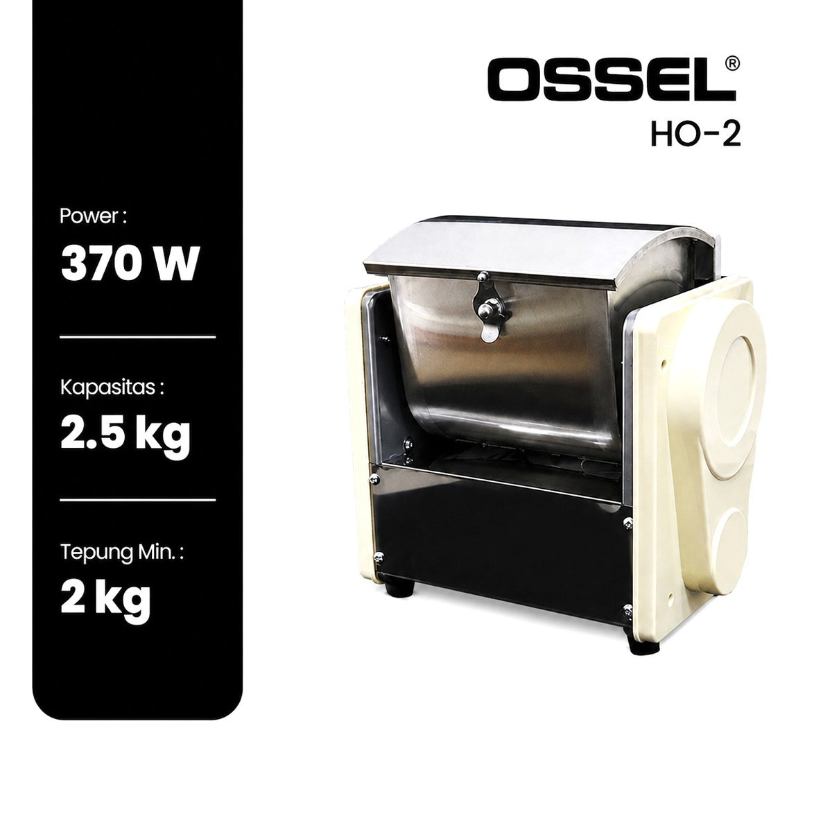 OSSEL Dough Mixer 2kg HO-2