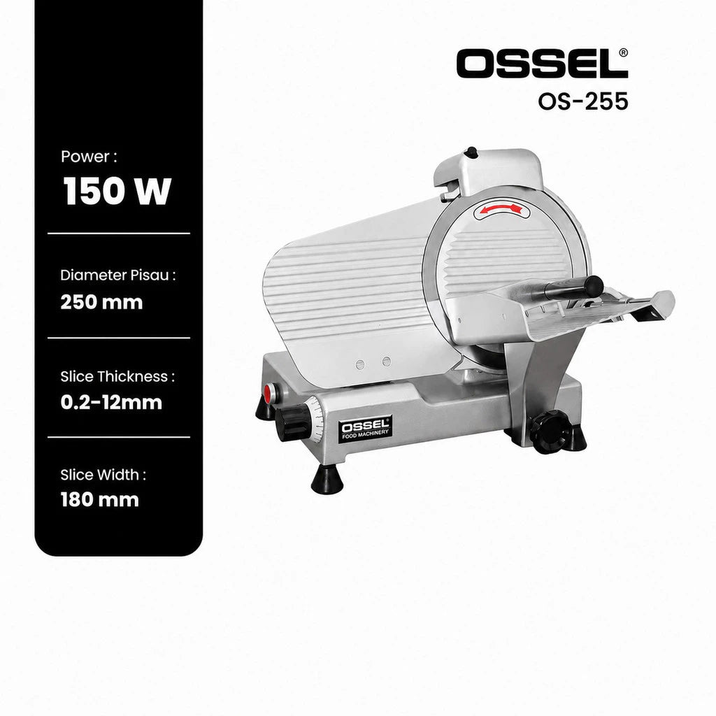 OSSEL Mesin Pengiris Daging Semi Otomatis OS-255 (Meat Slicer)